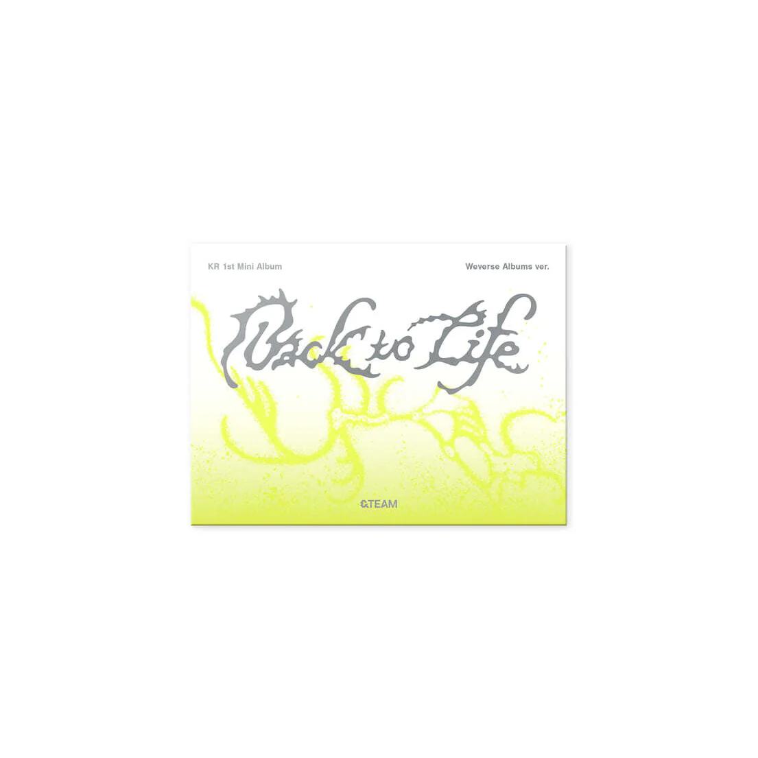 &TEAM - Back to Life - KR 1st Mini Album (Weverse Albums Ver.)