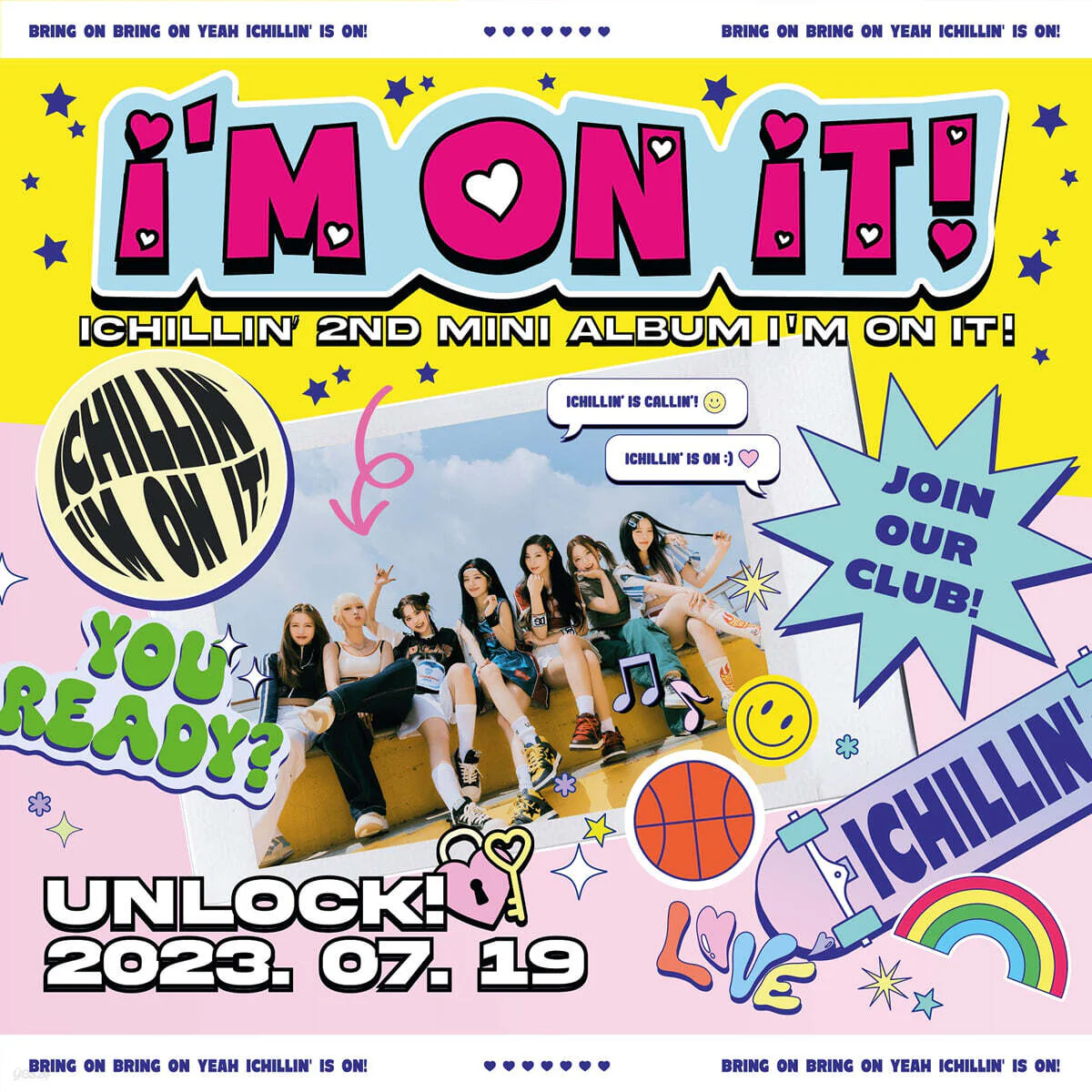 ICHILLIN' - I'M ON IT! - 2nd Mini Album