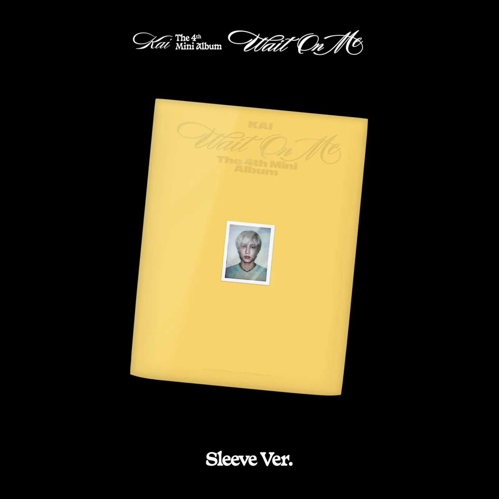 KAI (EXO) - Wait On Me - 4th Mini Album (Sleeve Ver.)