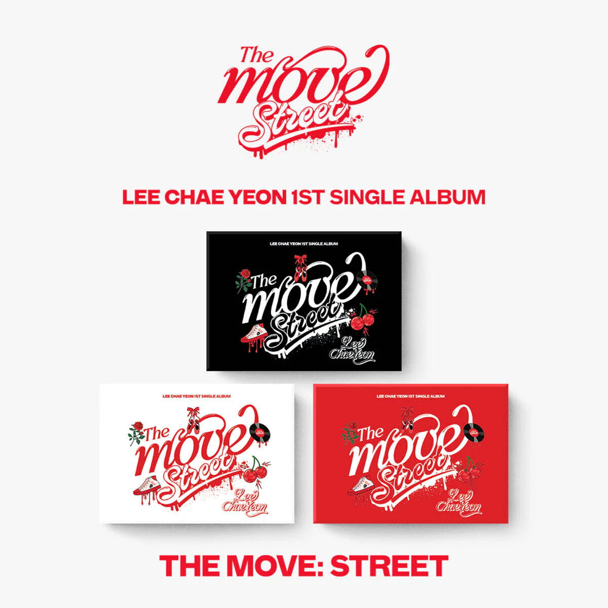 LEE CHAEYEON - The Move: Street - 1st Single Album (POCA Album Ver.)