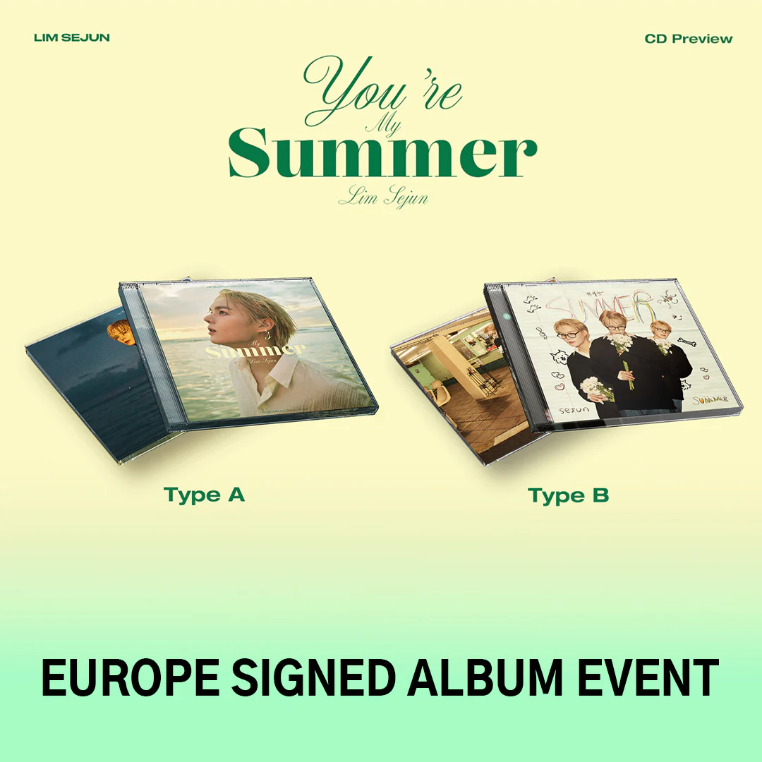 (EUROPE SIGNED ALBUM EVENT) LIM SEJUN - You’re My Summer - 1st Debut Single