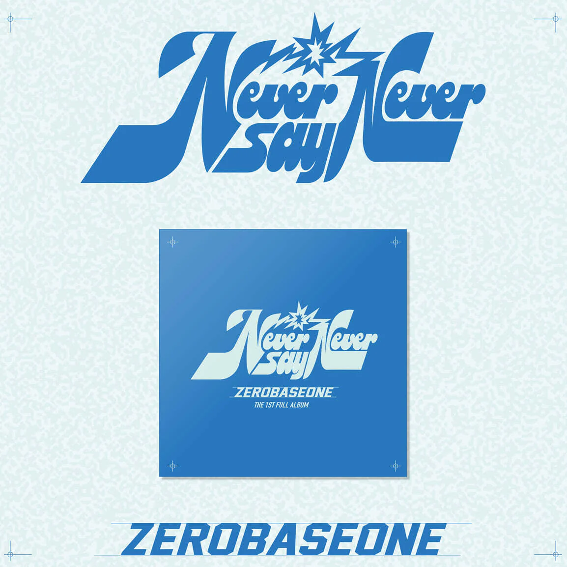 ZEROBASEONE - NEVER SAY NEVER - 1st Full Album (Slam Dunk Ver.)